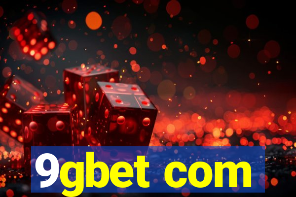 9gbet com